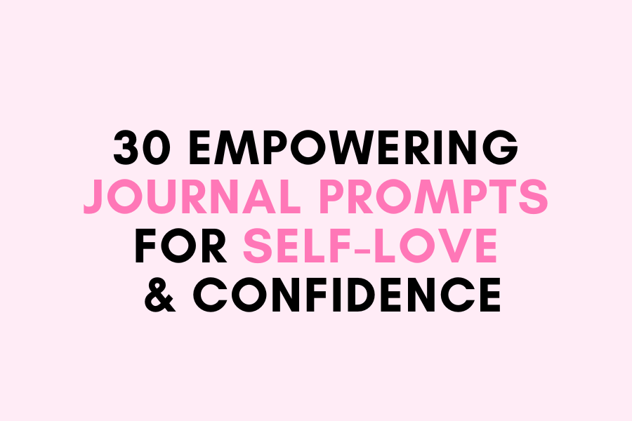 journal prompts for self love & confidence header