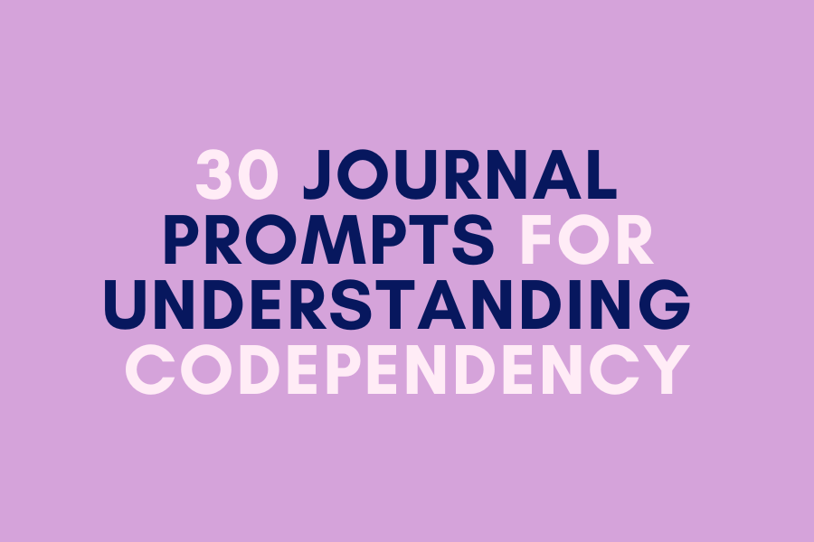 journal prompts for understanding codependency header