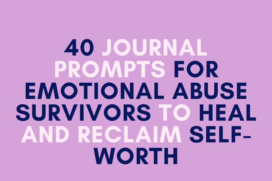 journal prompts for emotional abuse survivors header