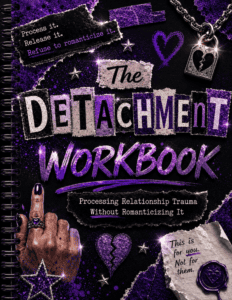 The Detachment Workbook