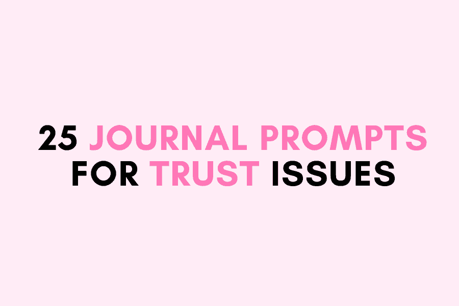 journal prompts for trust issues header
