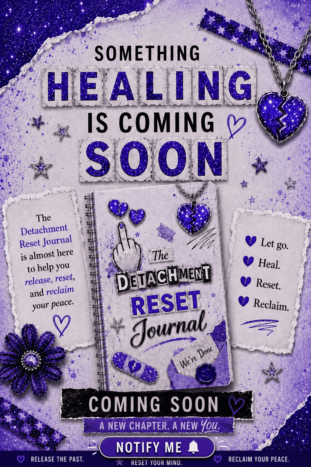 The Detachment Reset Journal is coming soon. Notify me when it launches.